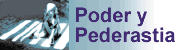 Poder y Pederastia